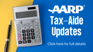 Text reads "AARP Tax-Aide updates. Click here for full details"