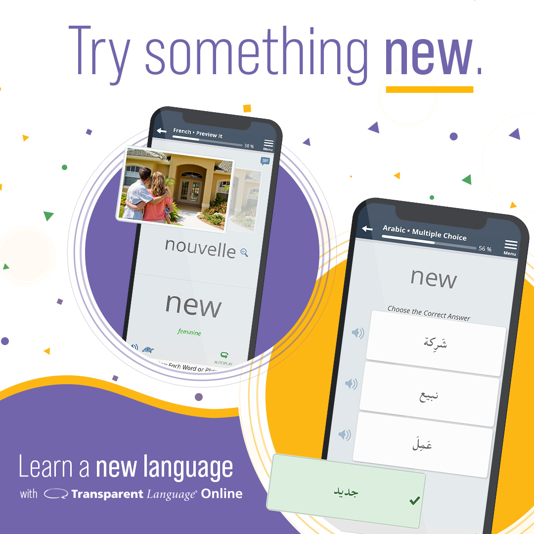 Try something new: Learn a new language with Transparent Language Online