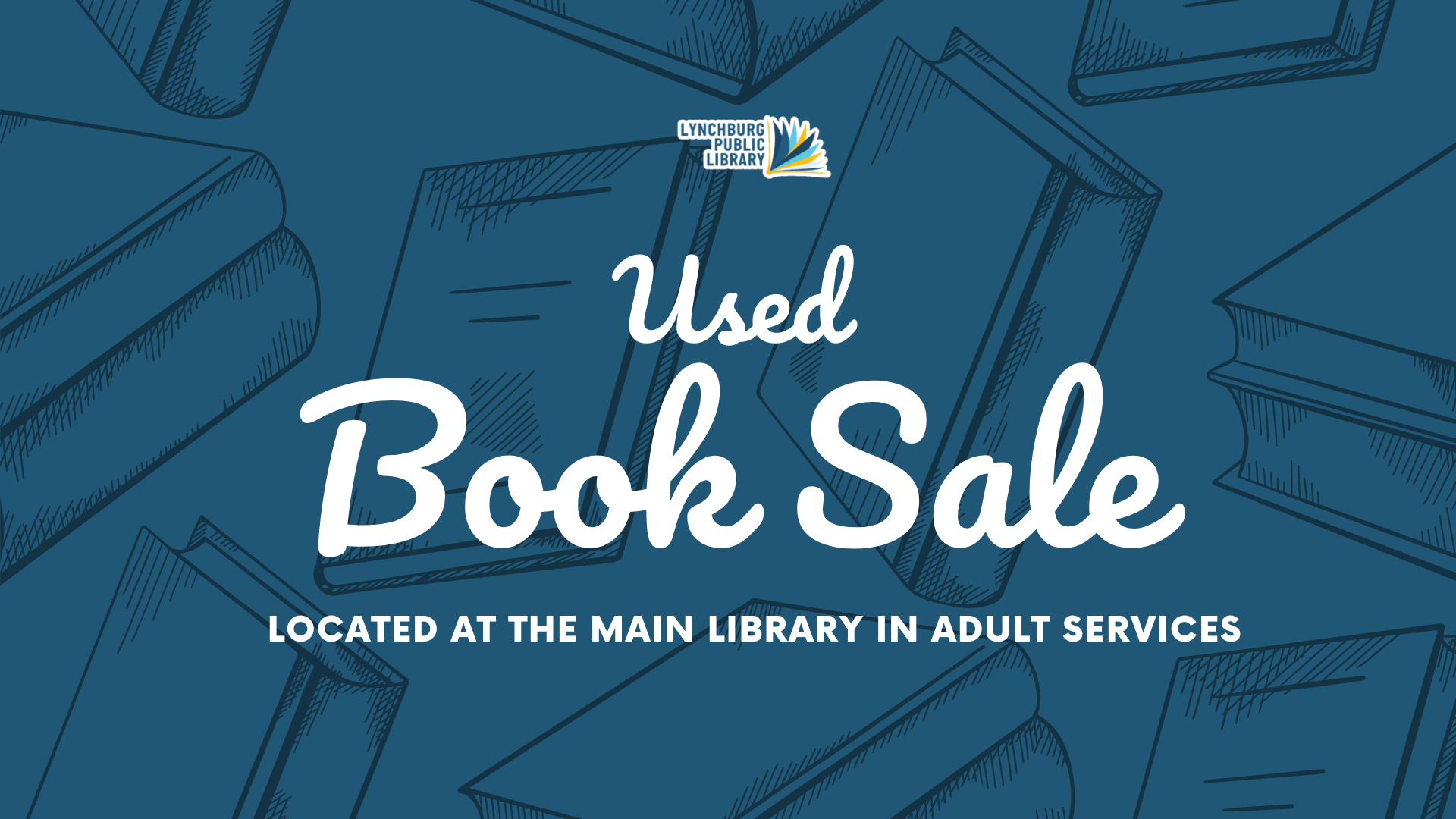 Used Book Sale located at the Main Library in Adult Services